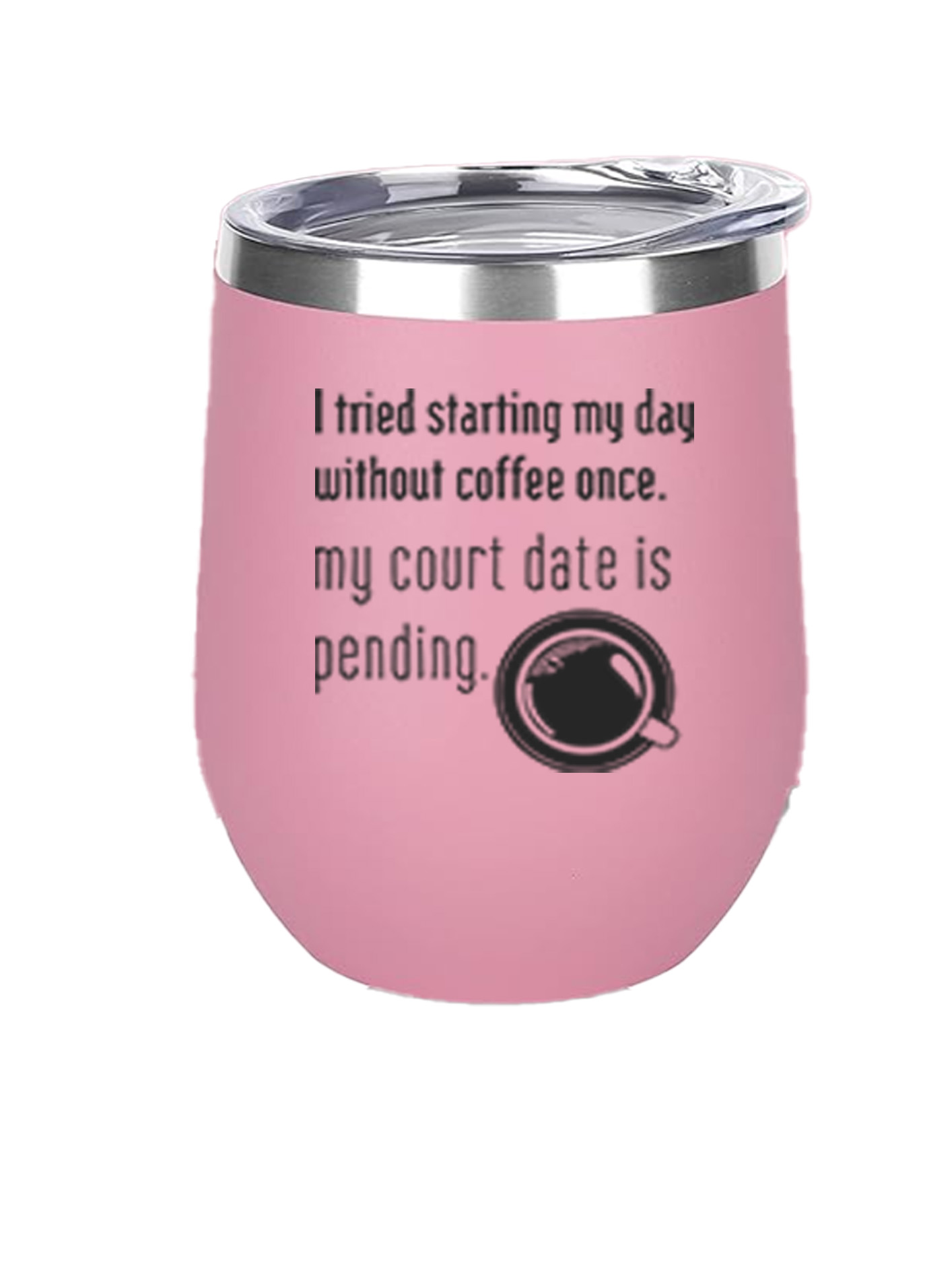 12oz Stainless Steel Wine Tumbler - Court Date - Image 2