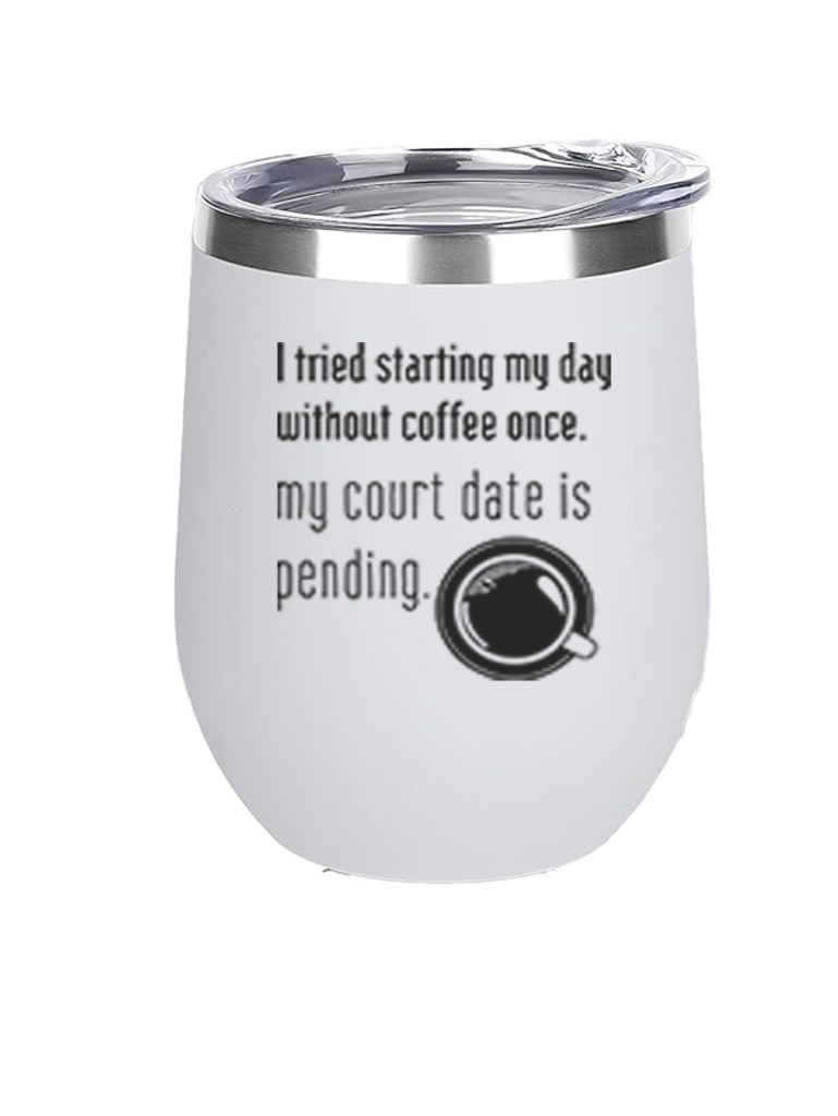 12oz Stainless Steel Wine Tumbler - Court Date