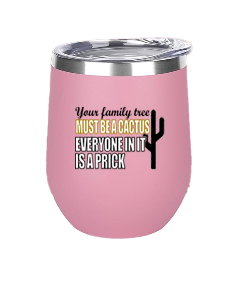 12oz Stainless Steel Wine Tumbler - 6 Feet of Dirt