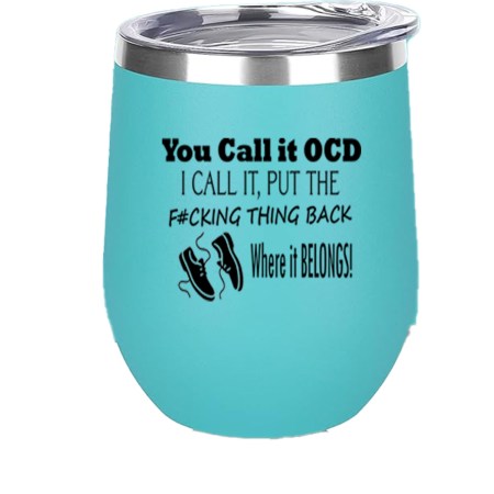 12oz Stainless Steel Wine Tumbler - OCD