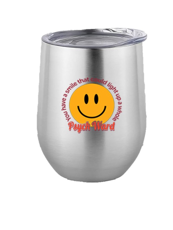 12oz Stainless Steel Wine Tumbler - Psych Ward
