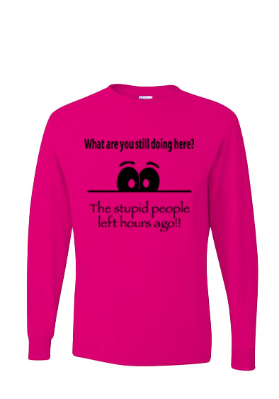 Jerzees Men's DRI-POWER? ACTIVE Long-Sleeve T-Shirt - Stupid People