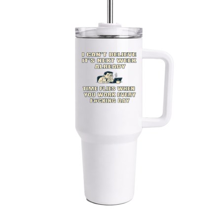 40oz NAH Tumbler with Handle - Time Flies