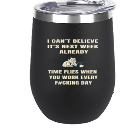 12oz Stainless Steel Wine Tumbler - Time Flies