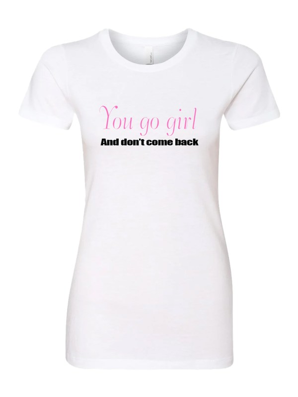 Women's CVC T-Shirt - Go Girl