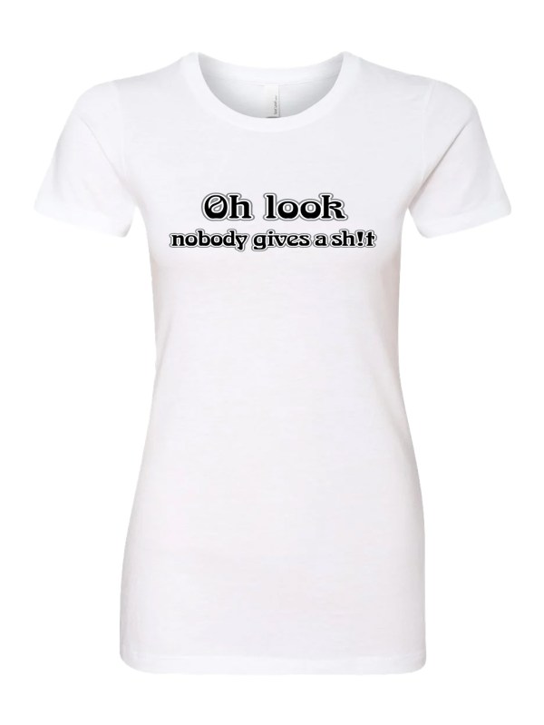 Women's CVC T-Shirt - Gives a Sh!t