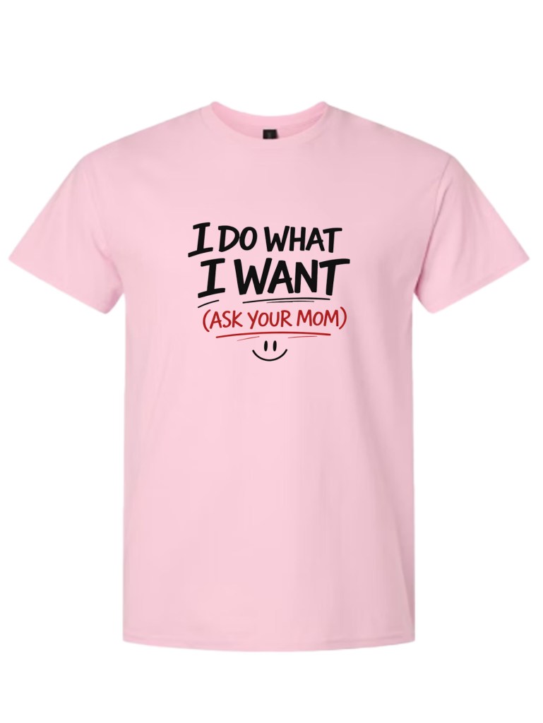 Light Cotton T-Shirt - Ask Your Mom