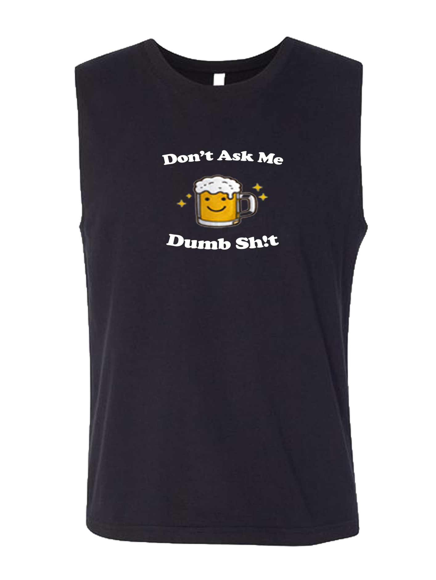 Muscle Tank - Dumb Sh!t - Image 7