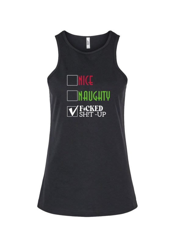 Ladies' CVC Racerback Tank - F#cked Sh!t Up