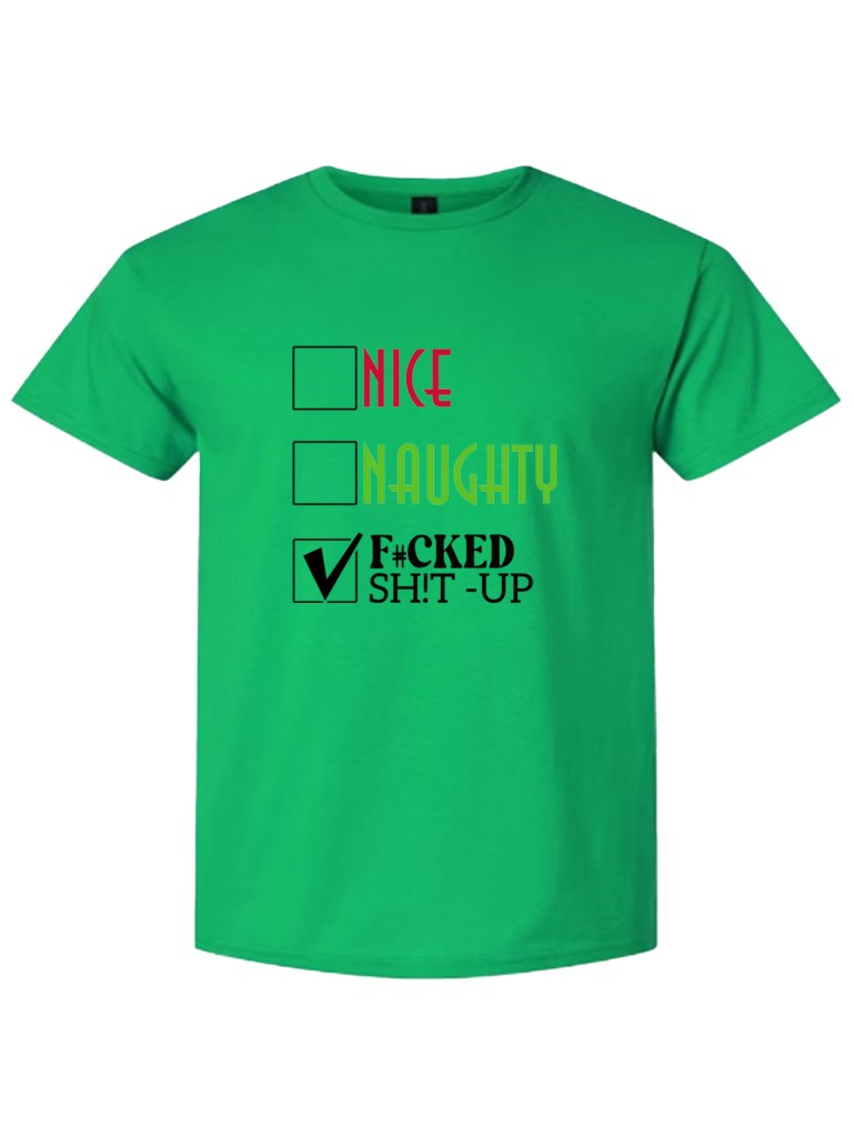 Light Cotton T-Shirt - F#cked Shit Up