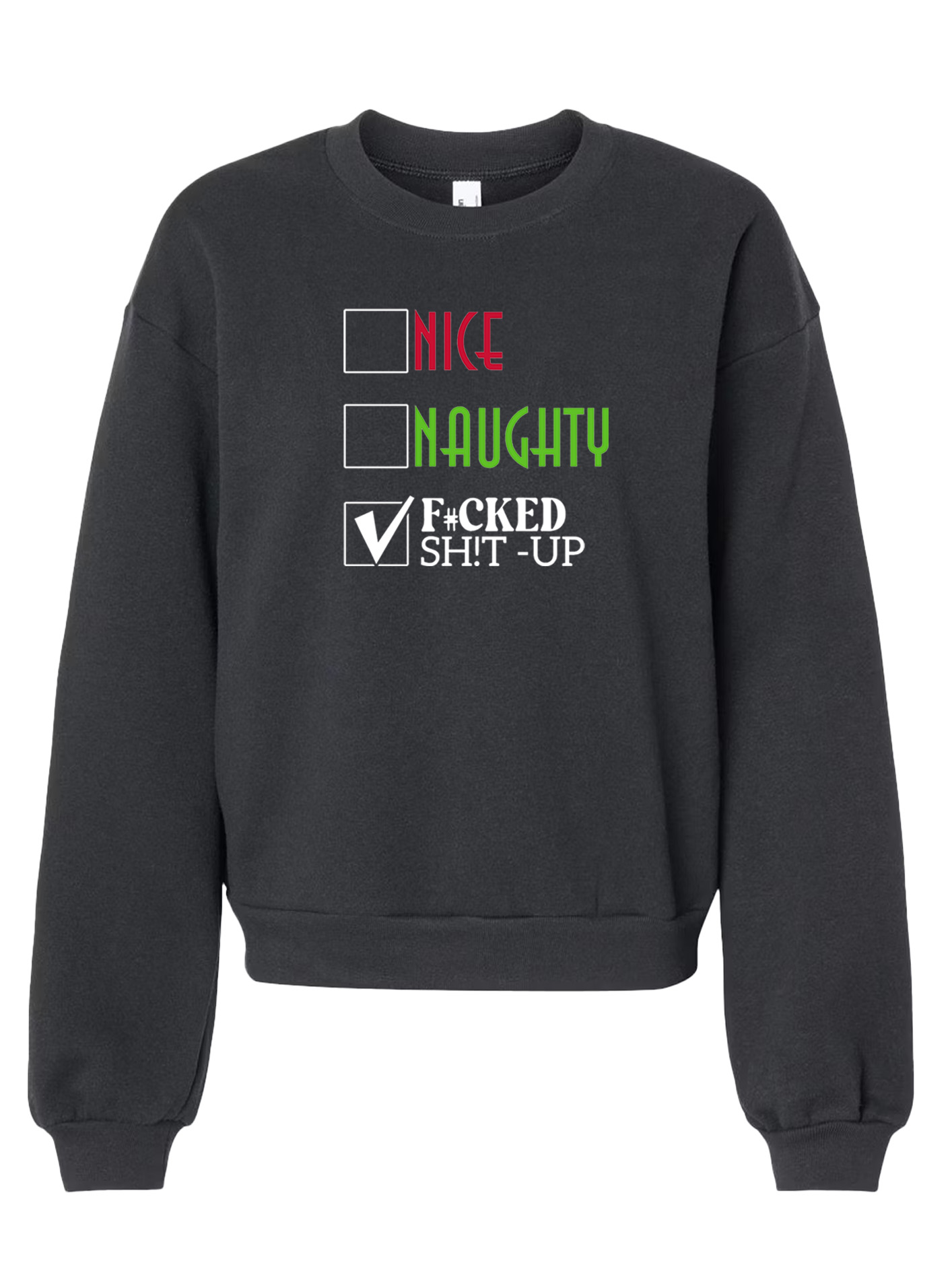 The American Apparel ReFlex Fleece Crewneck - F#cked Sh!t Up - Image 6