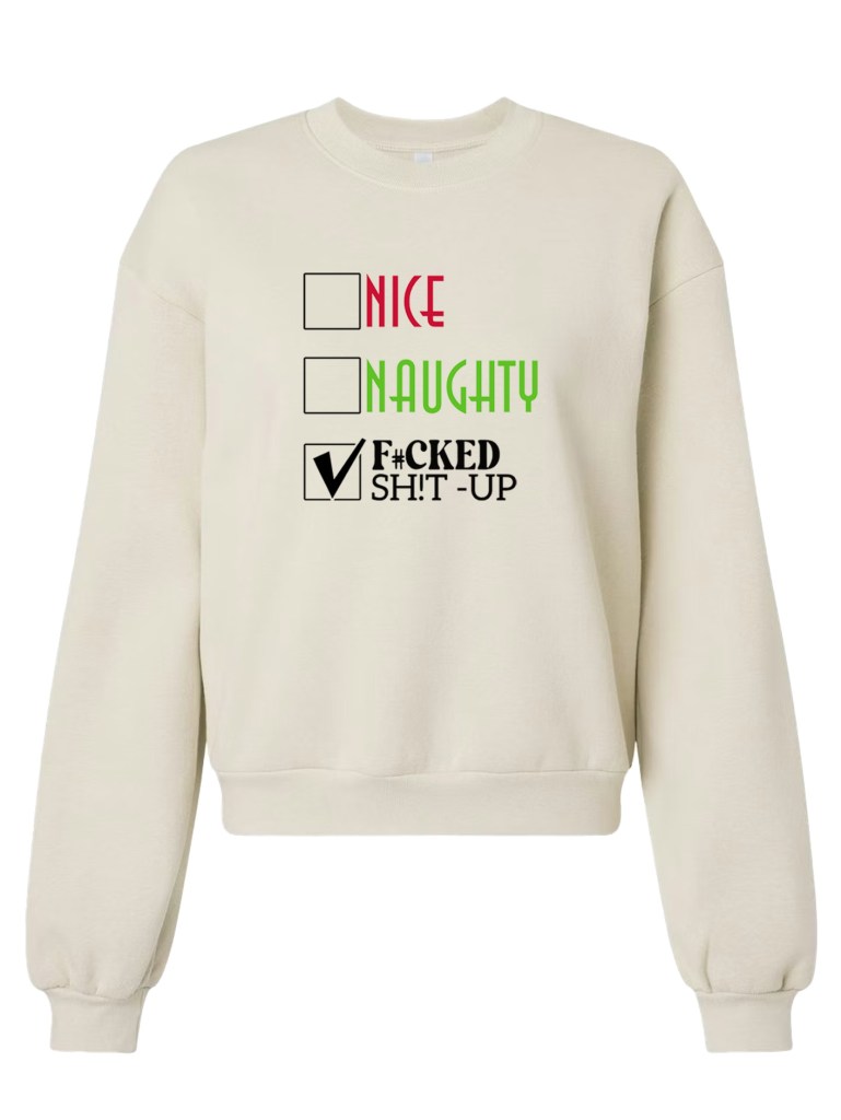 The American Apparel ReFlex Fleece Crewneck - F#cked Sh!t Up