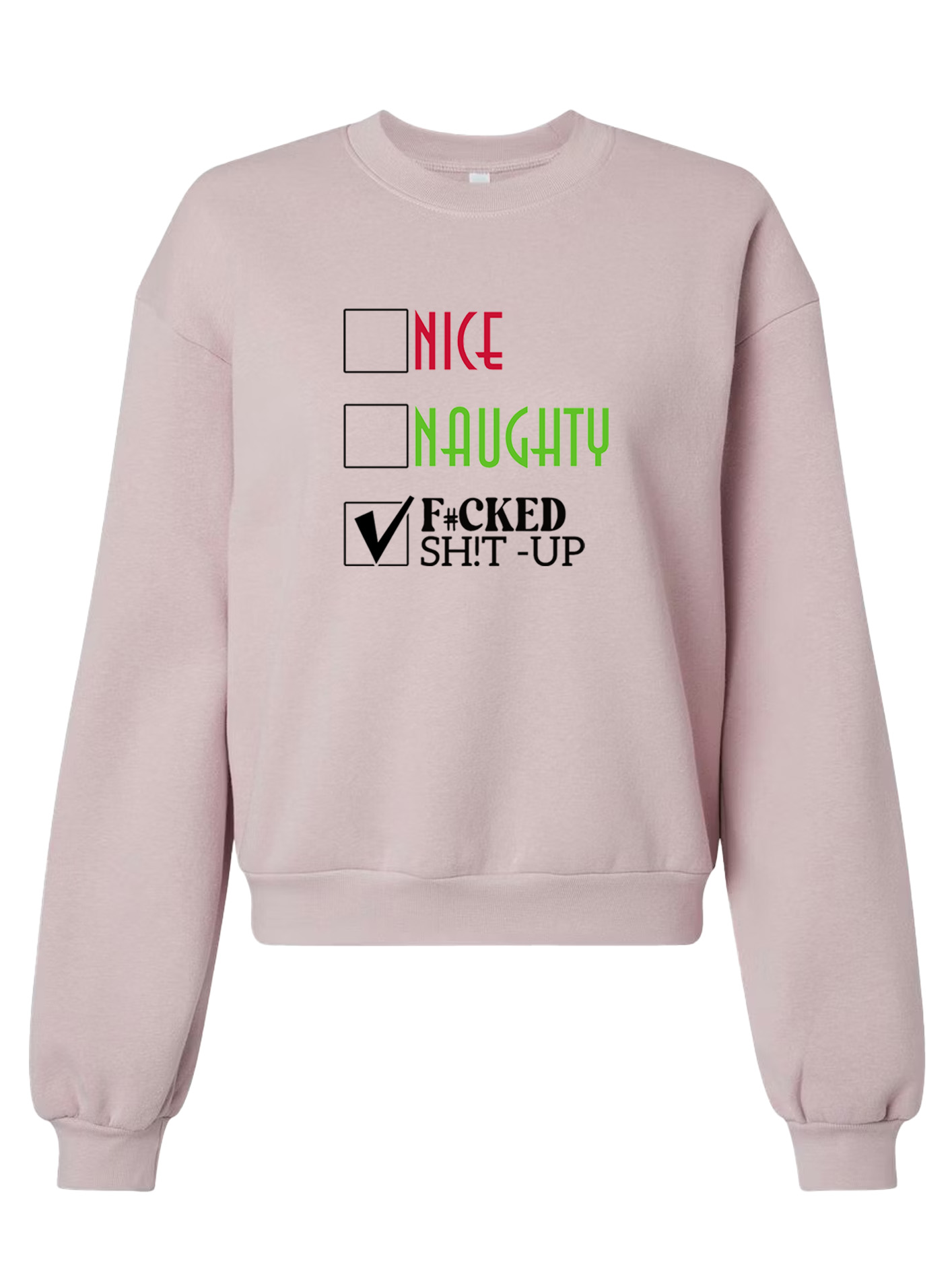The American Apparel ReFlex Fleece Crewneck - F#cked Sh!t Up - Image 1