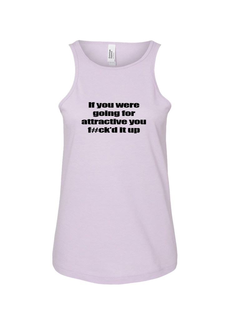 Ladies' CVC Racerback Tank - F#cked It Up