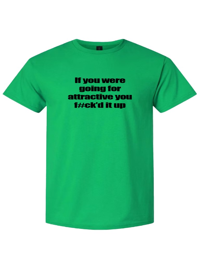 Light Cotton T-Shirt - F#cked it Up