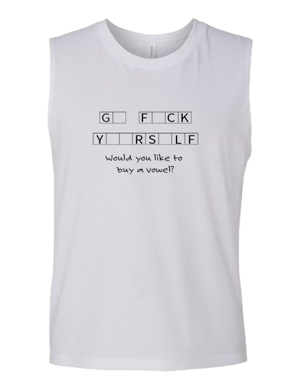 Muscle Tank - F#ck Yourself