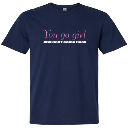 Light Cotton T-Shirt - Go Girl