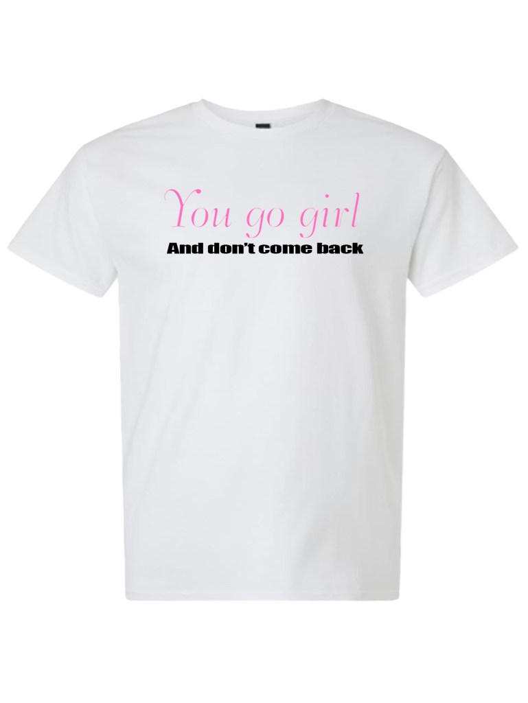 Light Cotton T-Shirt - Go Girl