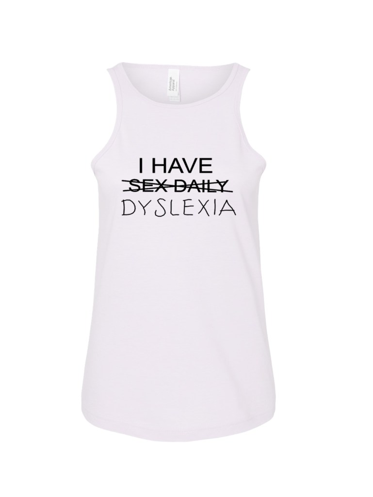 Ladies' CVC Racerback Tank - Dyslexia