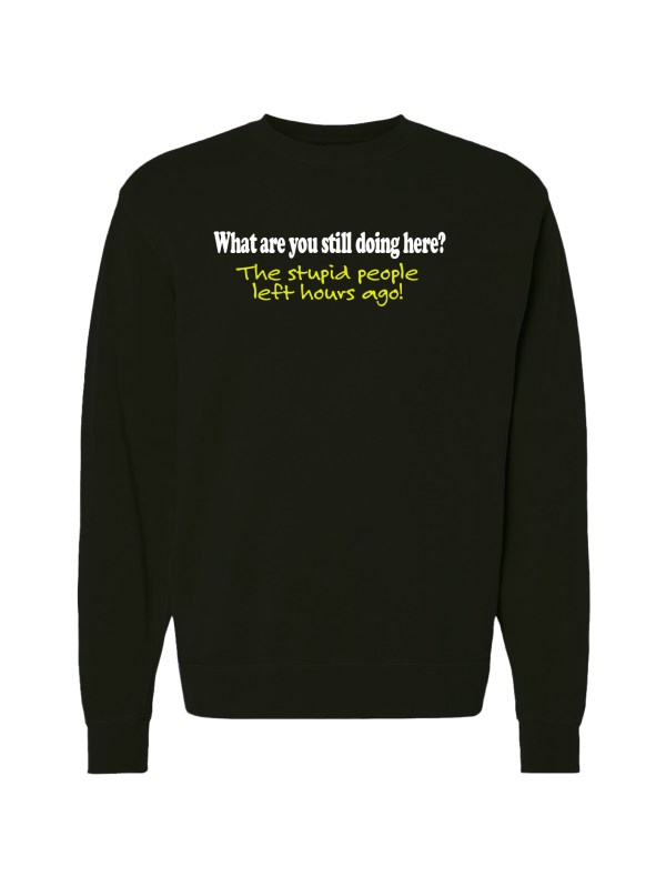 Unisex Pigment Dyed Crew Neck - Stupid People