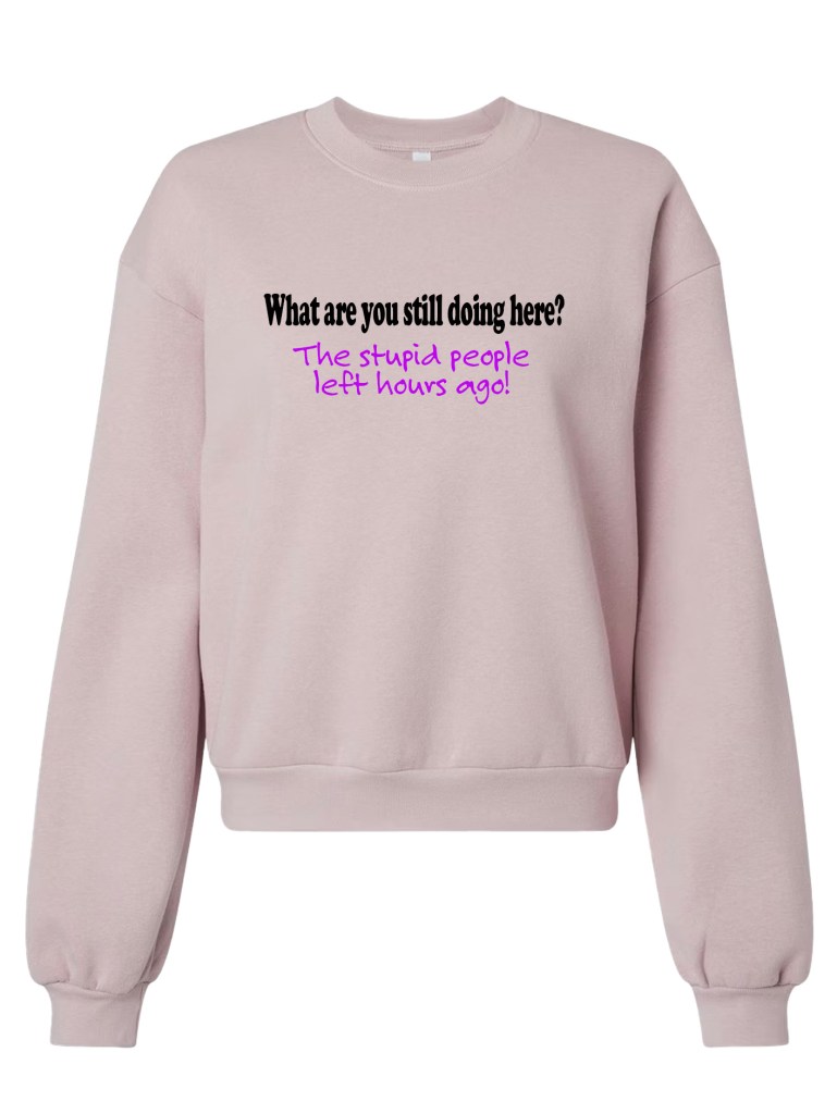 The American Apparel ReFlex Fleece Crewneck - Stupid People