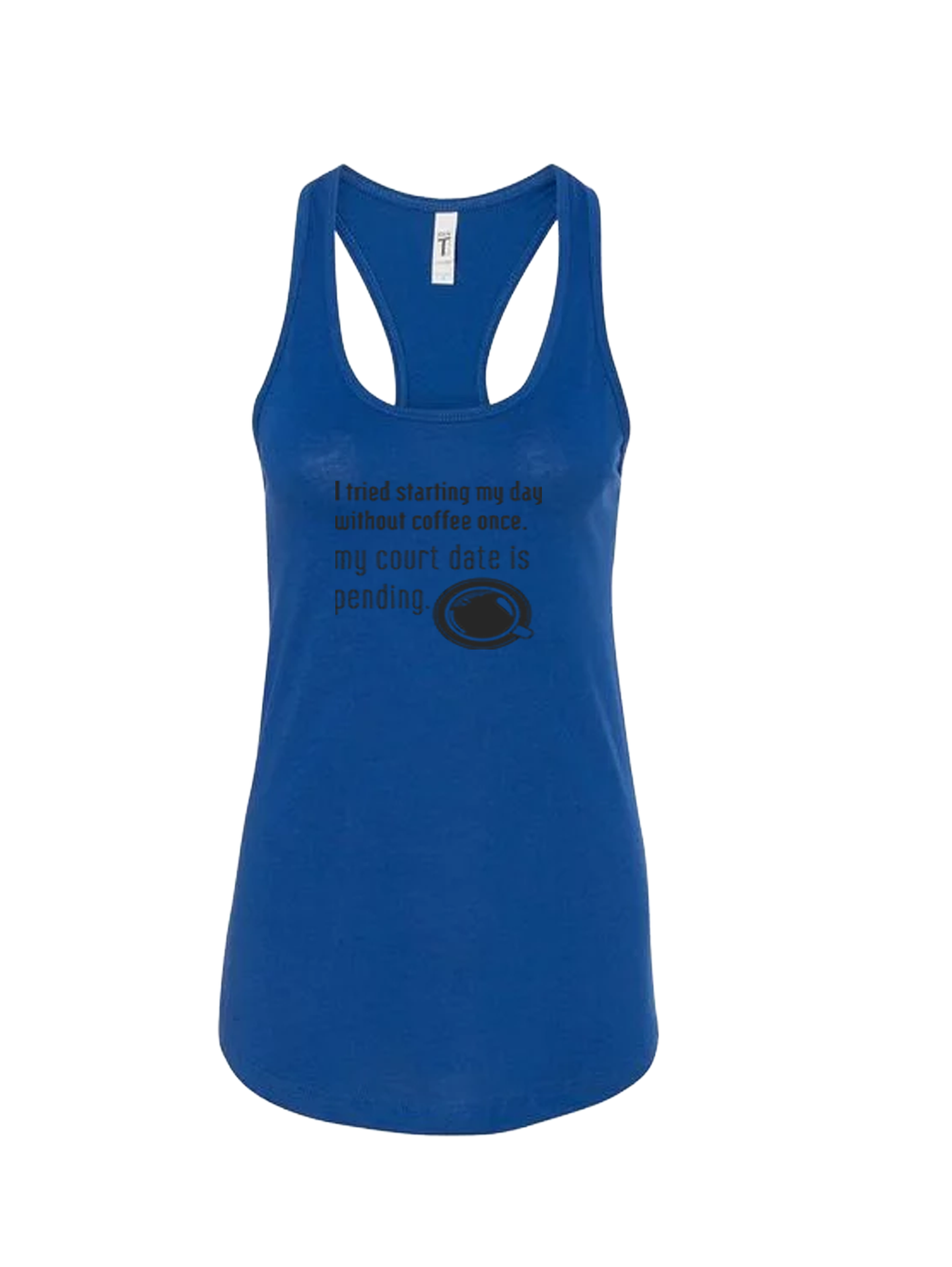 Ladies' Ideal Racerback Tank - After Coffe Court Date - Image 2