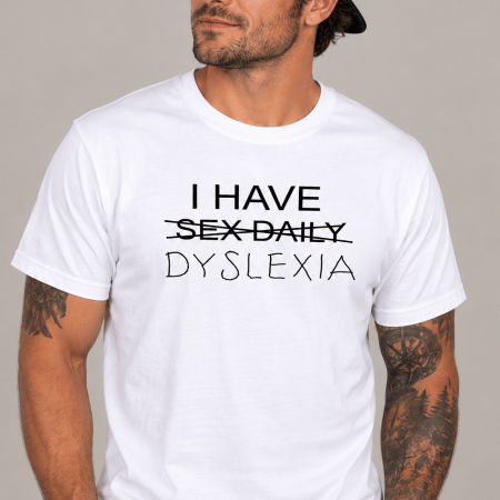 Whiteout T-Shirt Dyslexia